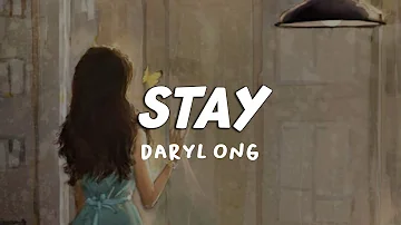 Stay - Daryl Ong (lyric video)