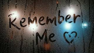 Remember Me