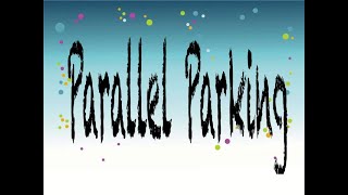 PARALLEL PARKING -  Correct Your Parallel Parking