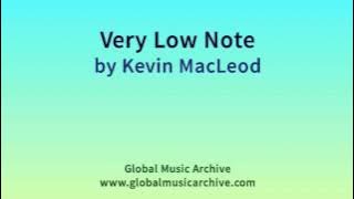 Download lagu Very Low Note - Kevin MacLeod (incompetech.com)