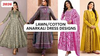 100% Stylish & Latest Anarkali Suit / Frocks Design Ideas for Girls 2026 | Dress Designing Ideas