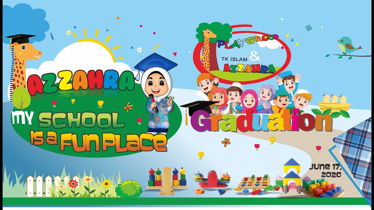 Graduation Day PG & TK Islam Azzahra Bandar Lampung 2020