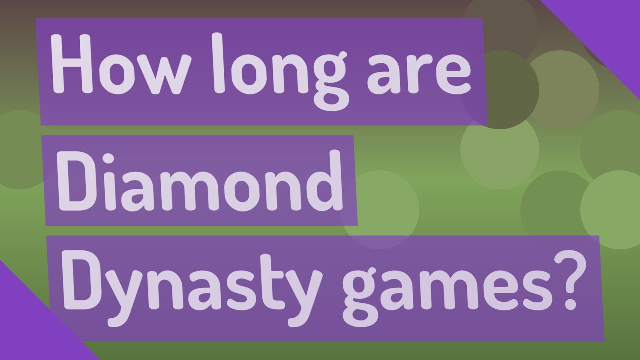 How long are Diamond Dynasty games? YouTube