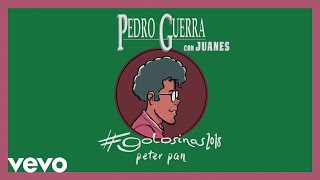 Pedro Guerra, Juanes - Peter Pan (Audio) chords