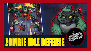 Zombie Idle Defense Gameplay Walkthrough (Android) | First Impression | No Commentary