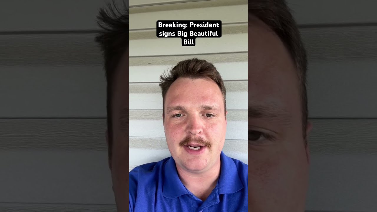 Breaking President Signs Big Beautiful Bill