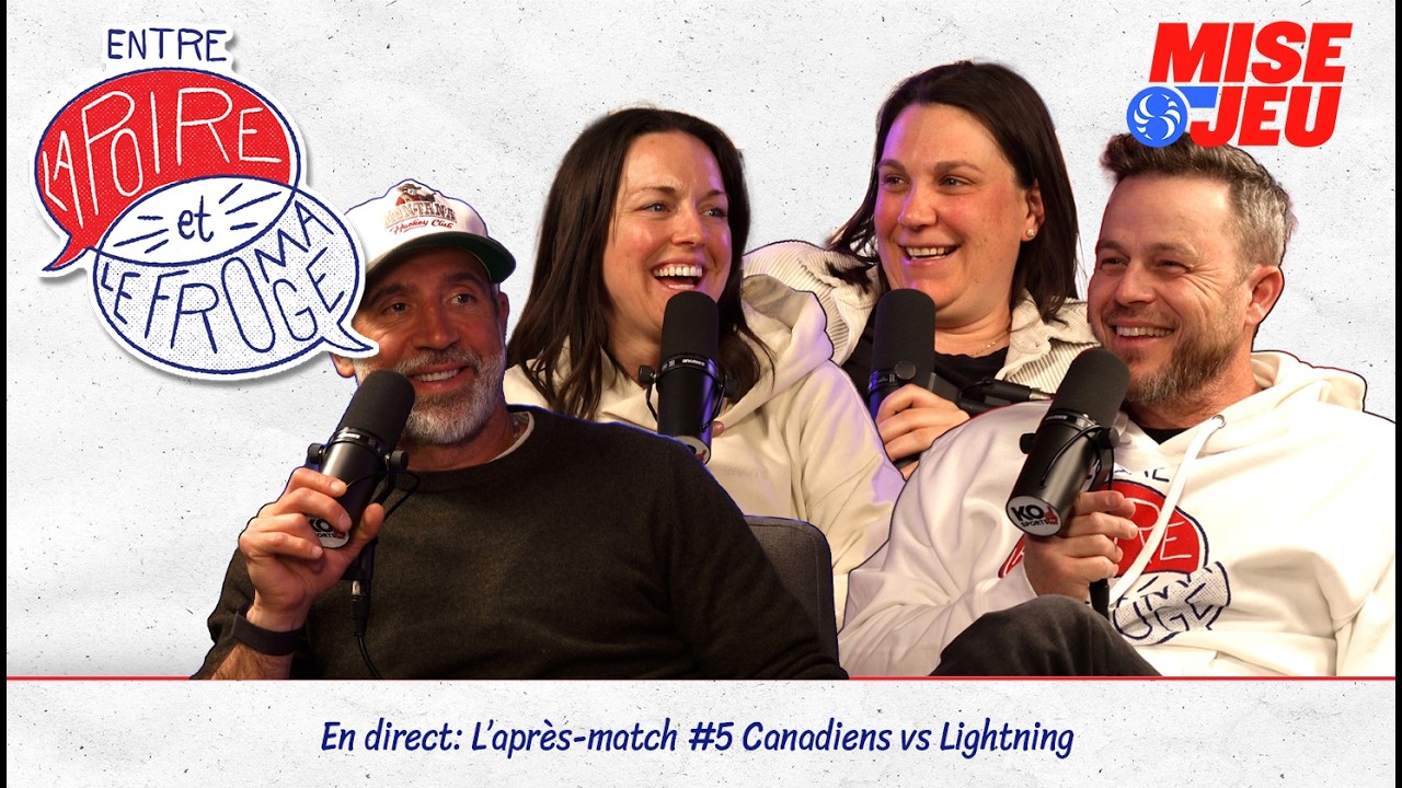 Entre la Poire et le Fromage - EP123 - L'après-match #5 Canadiens vs Lightning