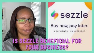 Sezzle For Your Business - My Honest Review!