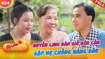 Mẹ Chồng Nàng Dâu #424 | MC Quyền Linh đi đám giỗ bên cồn để gặp mẹ chồng nàng dâu