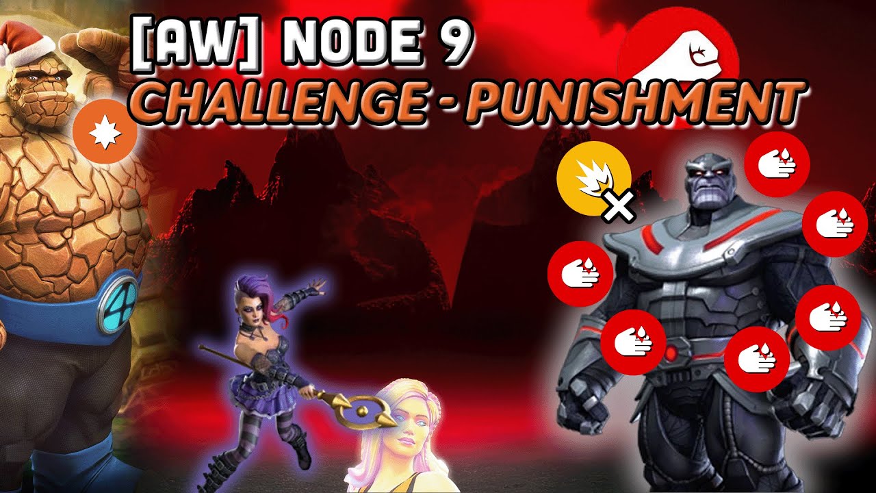 Mcoc Alliance War Big Thing Node 9 Deathless Thanos vs  Nico Minoru - Challenge Punishment