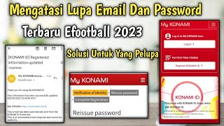 Cara Mengatasi Lupa Email Dan Password ID KONAMI Efootball 2023