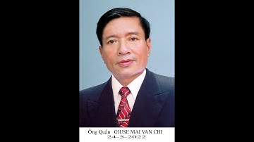 THÁNH LỄ AN TÁNG ÔNG QUẢN GIUSE MAI VĂN CHI XỨ TRUNG HÒA 24 05 2022