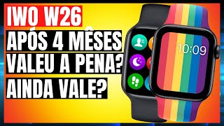 w26 vale a pena