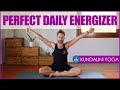 Kundalini yoga  the perfect daily energizer