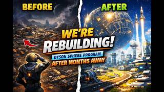Back to Dyson Sphere Program – Rebuilding After Months Away PT 5 PT 2
