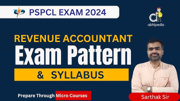 PSPCL Exam 2024 | Revenue Accountant Exam 2024 | Exam Pattern & Syllabus | Micro Course | abhipedia