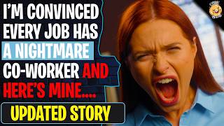 I'm Convinced Every Job Has A Nightmare Co-Worker...Here's Mine | Reddit Stories
