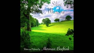 Herman Beeftink - Silent Meadow