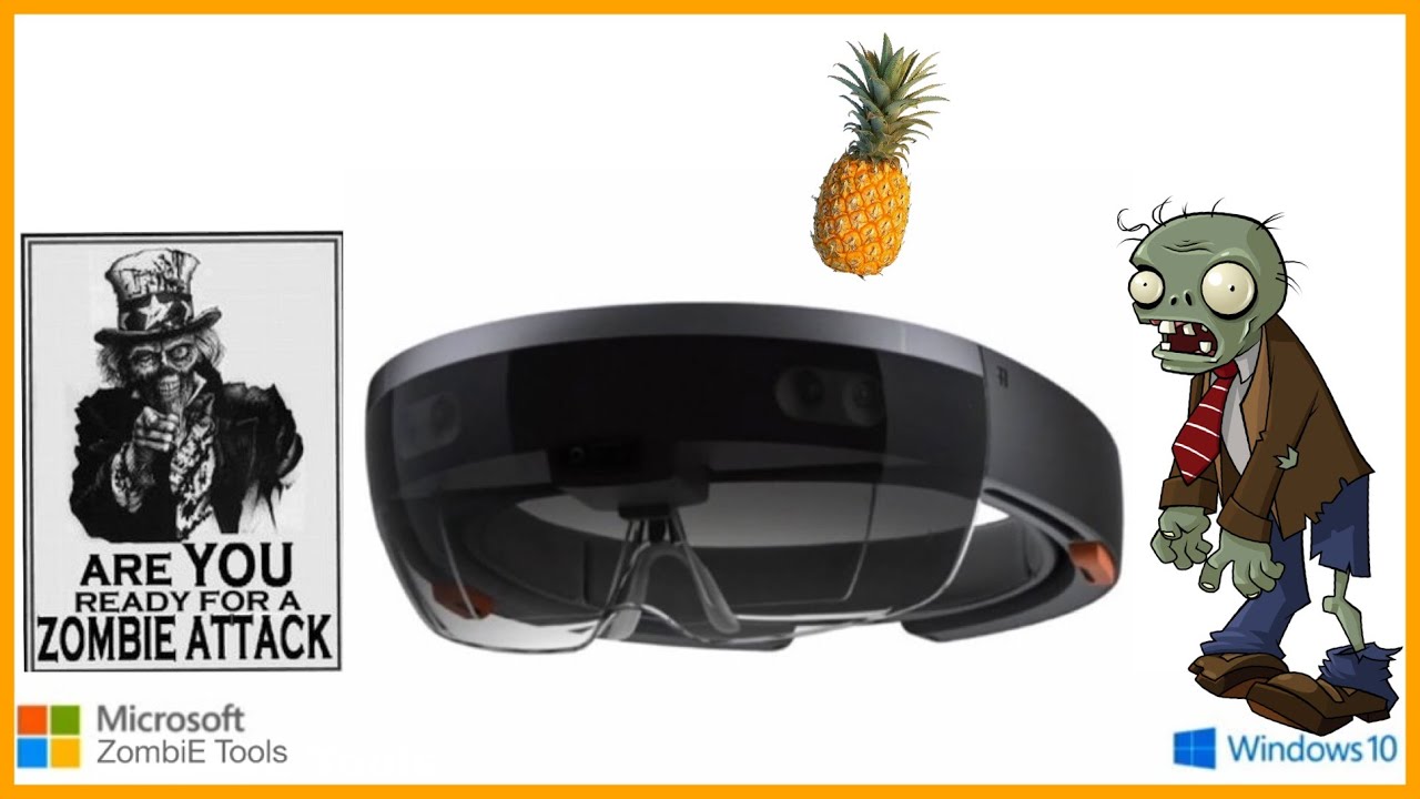 Microsoft HoloLense Parody - ZombiE Tools