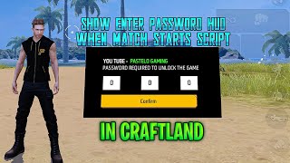 How to make Password HuD when Match Start !! Craftland 