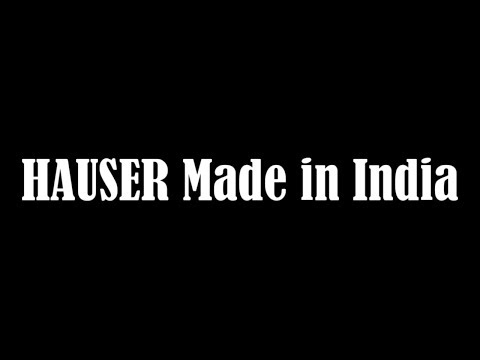 HAUSER Made in India