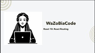 React 10: Routing