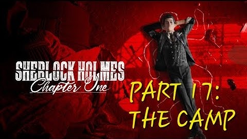 Sherlock Holmes Chapter One - Blind Playthrough part 17 #sherlockholmes #frogwares #pointandclick