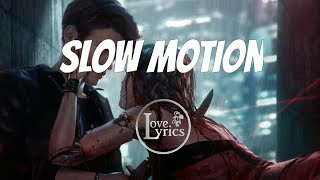Charlotte Lawrence - Slow Motion (Tradução)