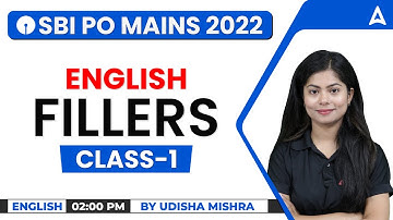 SBI PO Mains 2022 English | Fillers Class #1 | English by Udisha Mishra