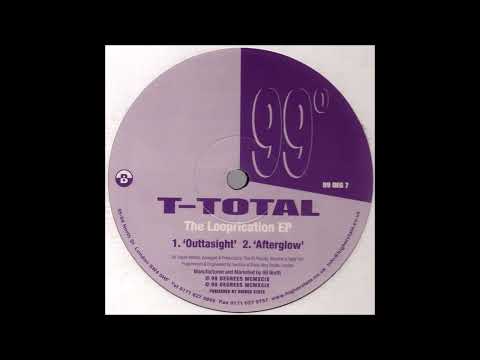 T-Total — T-Total - Get Out Of My House