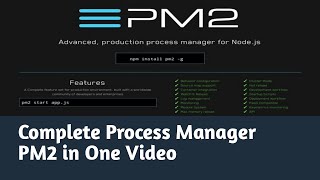 Complete Process Manager PM2 in One Video in Hindi 💥💥 screenshot 1