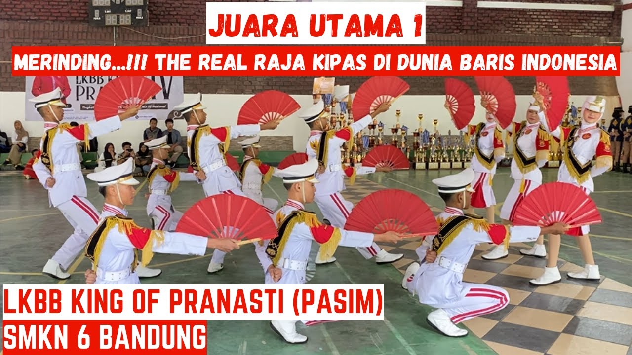 MENGERIKAN...!!! SANG RAJA KIPAS 🤩🤩JUARA UTAMA 1 SMKN 6 BANDUNG LKBB KING OF PRANASTI PASIM