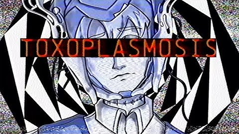 【DEE】TOXOPLASMOSIS【CHIPSPEECH ORIGINAL】
