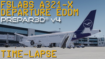 Time-lapse | FSLabs A321-X | Lufthansa | EDDM Departure | P3D V4.5 | VATSIM | 25MAY2020