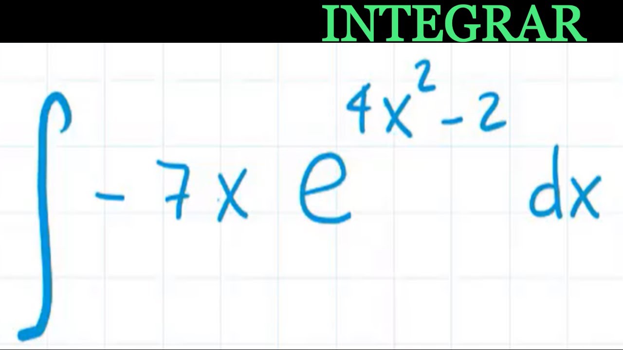 Integral de exponencial YouTube