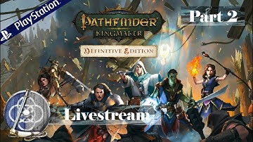 Pathfinder Kingmaker - Evil Monk Playthrough Part 2