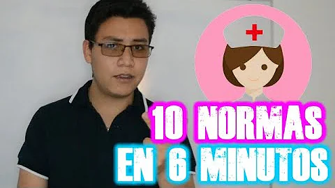 ¿Cuáles son las 7 normas de enfermería?