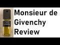 Monsieur de Givenchy fragrance review