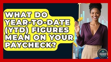 What Do Year-to-Date (YTD) Figures Mean On Your Paycheck? - Immigrant Finance Coach