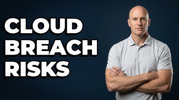 How Do Cloud Misconfigurations Lead To Data Breaches?
