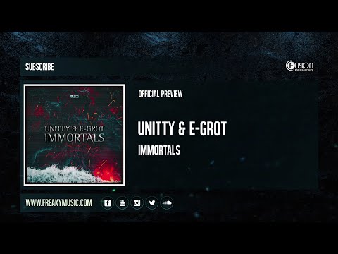 Unitty & E Grot - Inmortals [FUSION473]