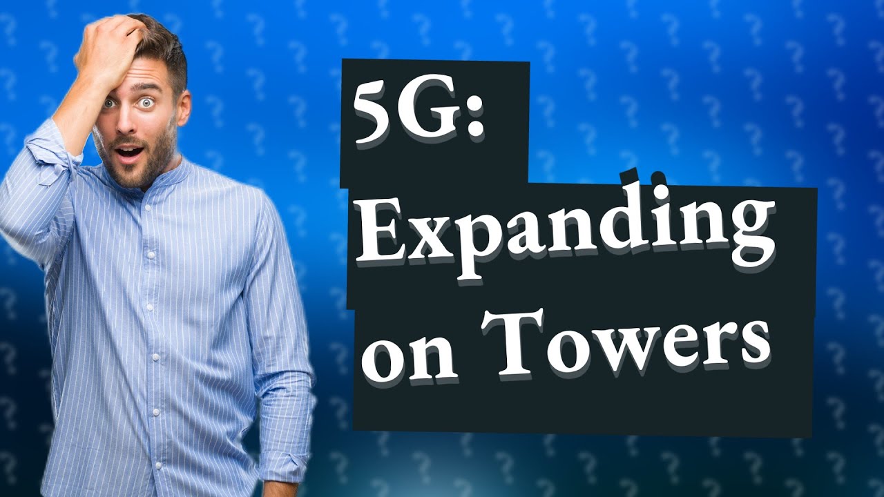 Does 5G Use Existing Cell Towers YouTube Does 5G Use Existing Cell Towers YouTube