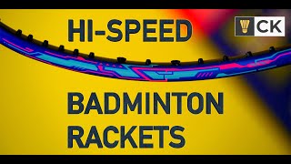 Best Speed/Fastest Badminton Rackets in 2024