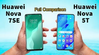 مقارنه بين Huawei Nova 7 SE vs Huawei Nova 5T