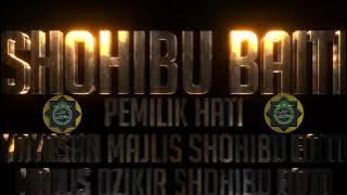 Versi Karaoke MARS YAYASAN MAJLIS SHOHIBU BAITI