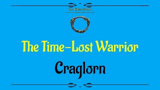 Let's Play - Everyquest - ESO - Main Story - The Time Lost Warrior