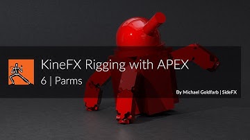 KineFX Rigging with APEX 6 | Parms