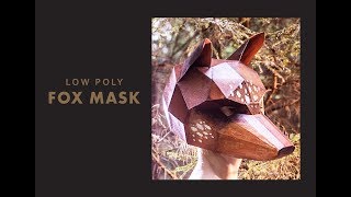Low Poly Fox Mask Quick Tutorial