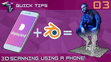 QUICK TIPS | "display.land"; 3D Scan An Object/Environment Using Your Phone or Tablet!