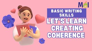 Creating Coherence in Writing | Easy Tricks for Clear & Connected Ideas | General English | BCA/BBA